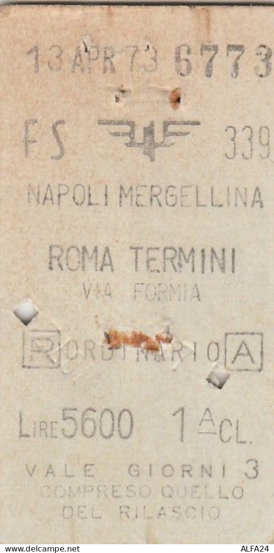 BIGLIETTO FERROVIARIO EDMONSON NAPOLI ROMA L.5600 1973 (112F - Europe