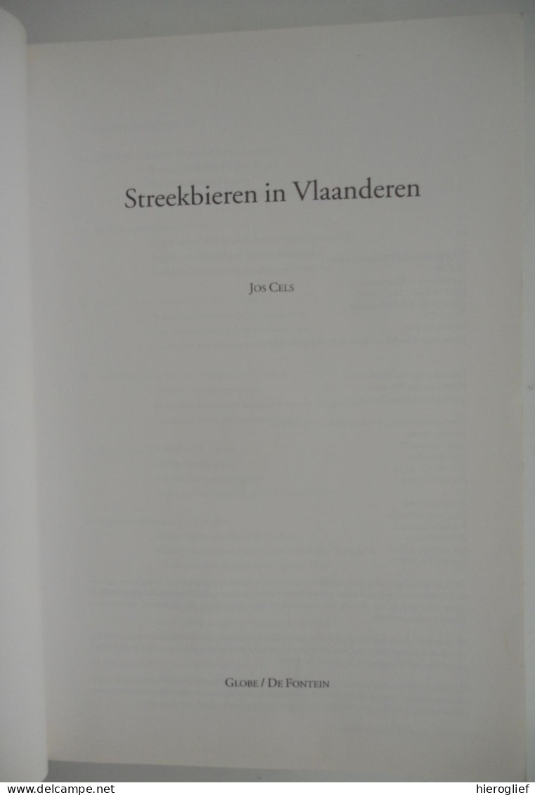 STREEKBIEREN In VLAANDEREN Door Jos Cels - Gids Voor Brouwerij Bezoeken Kroegen Tochten En Bier Gerechten Brouwers - Andere & Zonder Classificatie