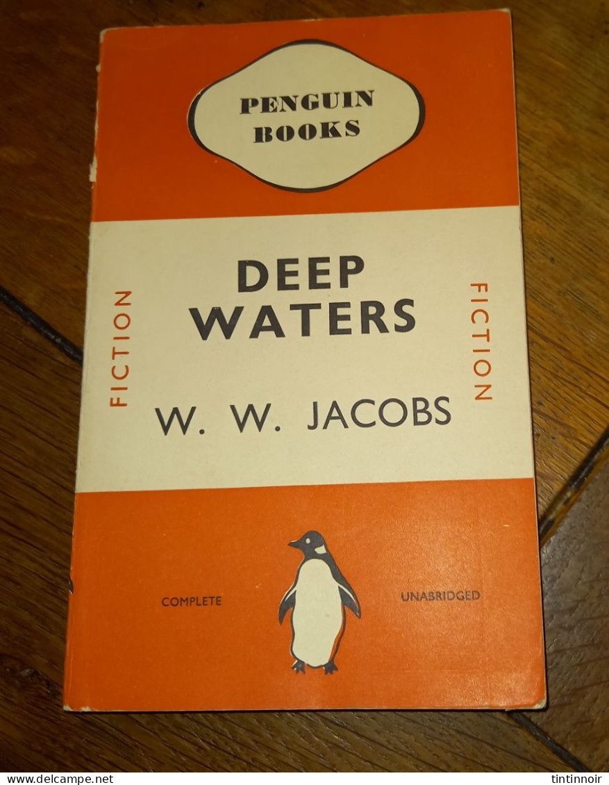 Deep Waters W.W Jacobs Fiction En Anglais Penguin Books 1937 - Literary Collections