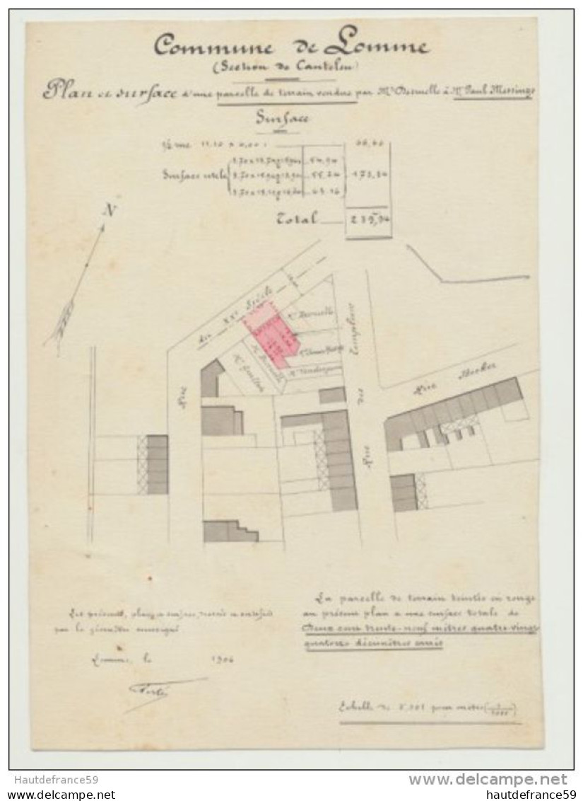 RARE Ancien Plan Original De Géomètre 1906 Commune LOMME CANTELEU Plan & Surface Signé Perte Géomètre Prop Desruell - Topographische Karten