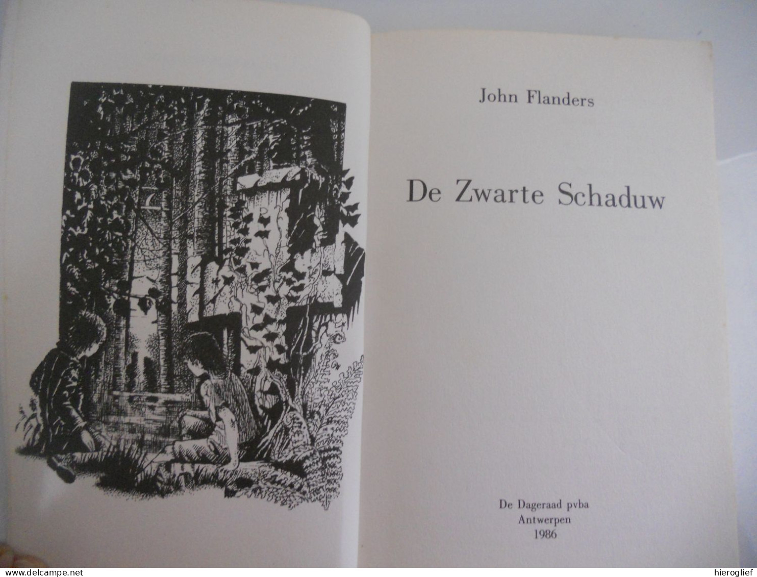 De Zwarte Schaduw Door John Flanders = Raymundus Joannes De Kremer ° & + Gent 1887 1964 De Dageraad 1986 - Literatuur