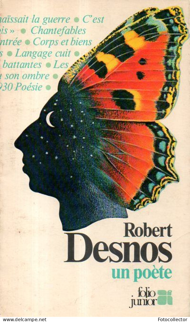 Poésie : Robert Desnos Un Poète - French Authors