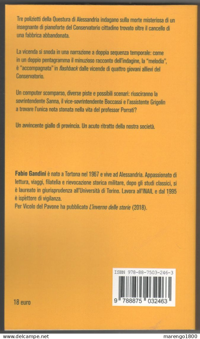 L'unica Nota Stonata - Delitto Al Conservatorio Di Alessandria (giallo) - Politieromans En Thrillers