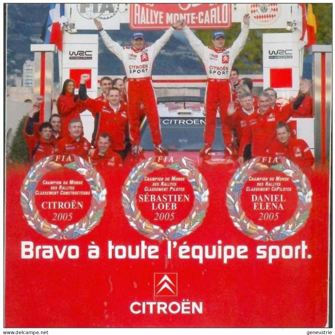 Sticker Autocollant " Citroën Champion Du Monde Des Rallyes 2005 " Sébastien Loeb - Daniel Elena - Monte Carlo - Monaco - Autosport - F1