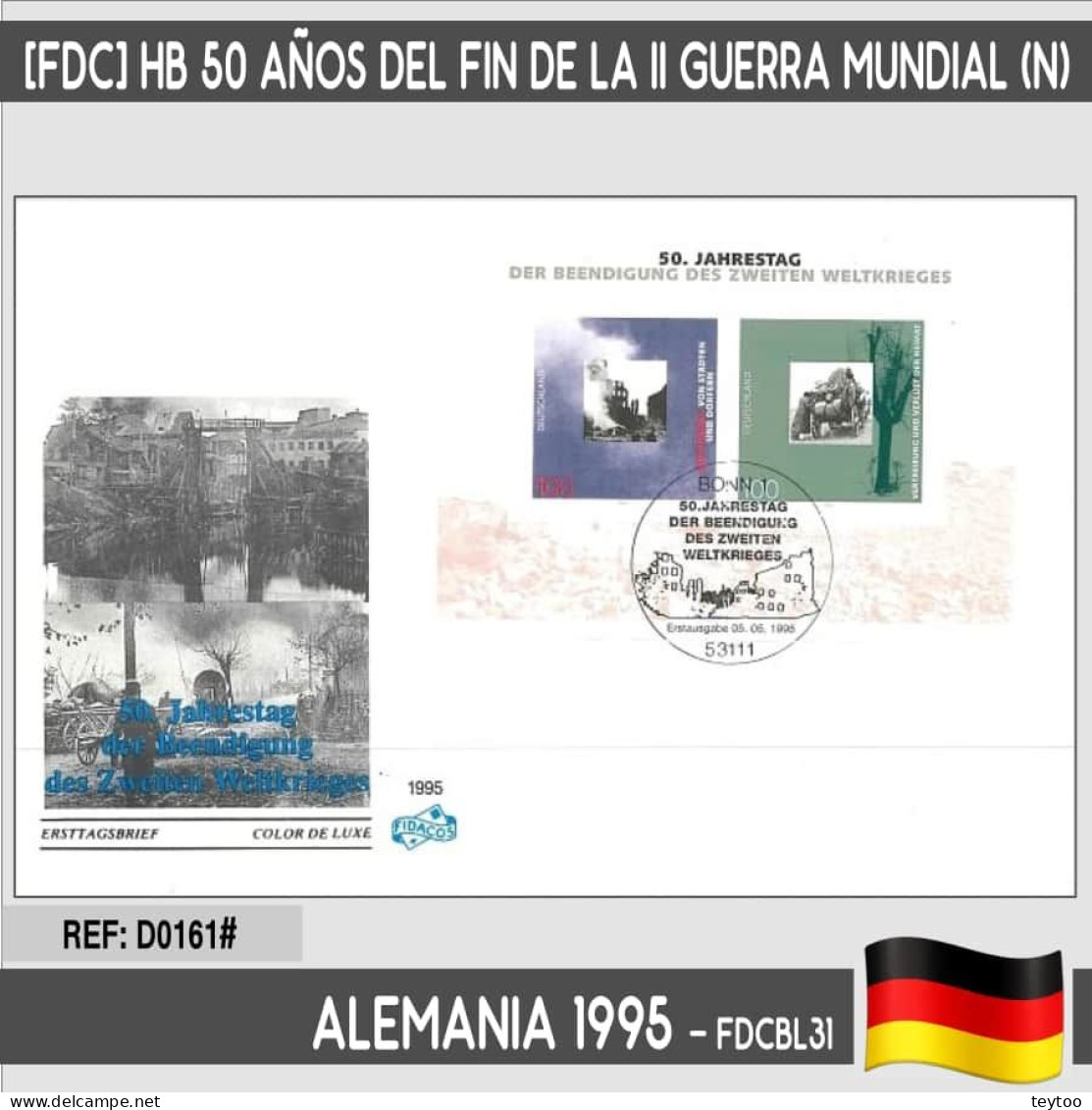 D0161# Alemania 1995 [FDC] HB 50 Años Del Final De La II Guerra Mundial (N) - 1991-2000