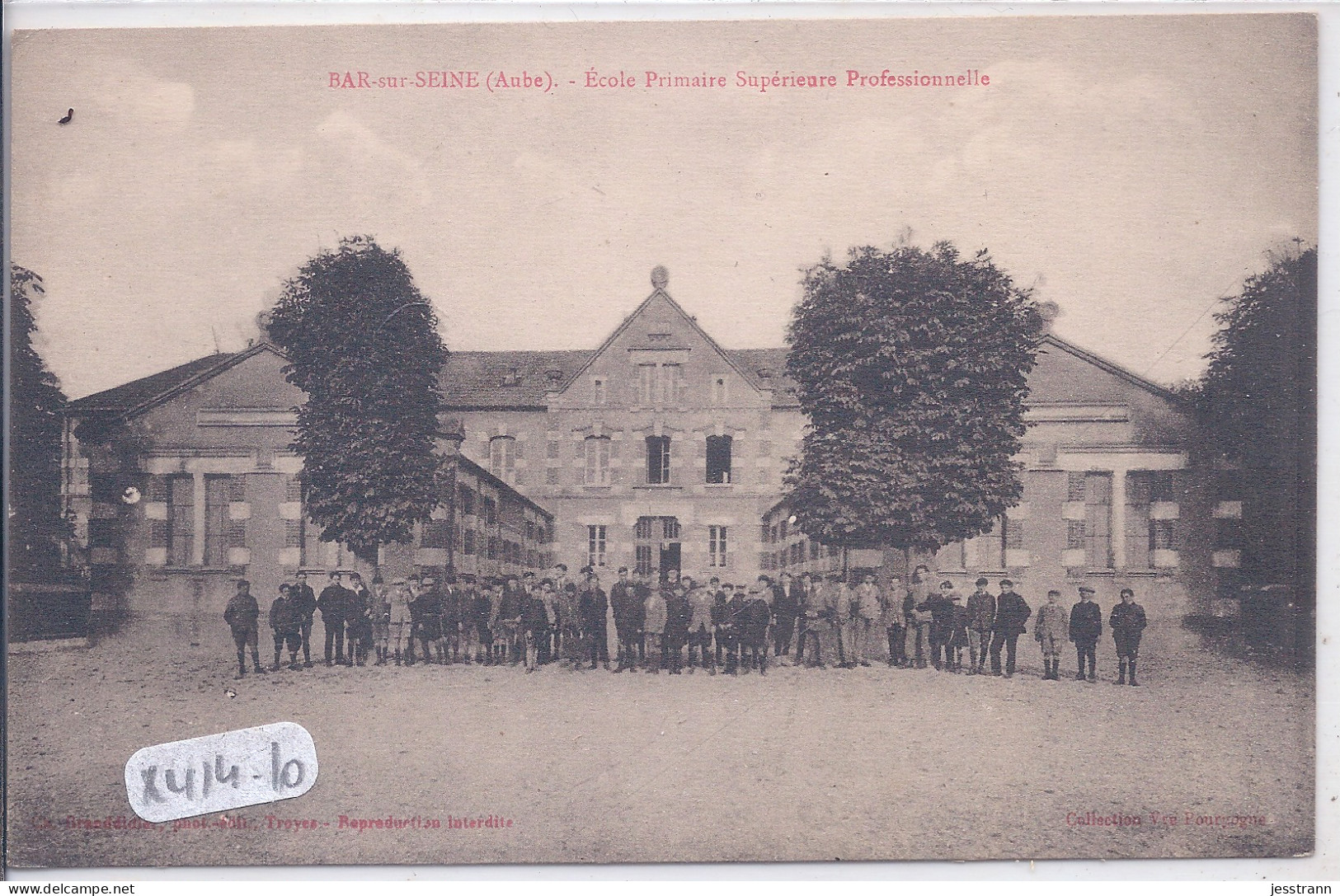 BAR-SUR-SEINE- ECOLE PRIMAIRE SUPERIEURE PROFESSIONNELLE - Bar-sur-Seine