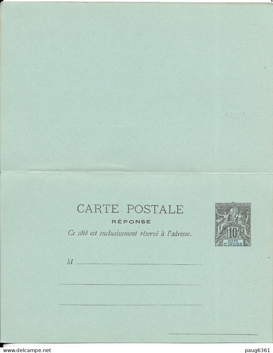 COTE D'IVOIRE 1892 ENTIER CARTE POSTALE AVEC REPONSE 10c  NEUF - Cartas & Documentos