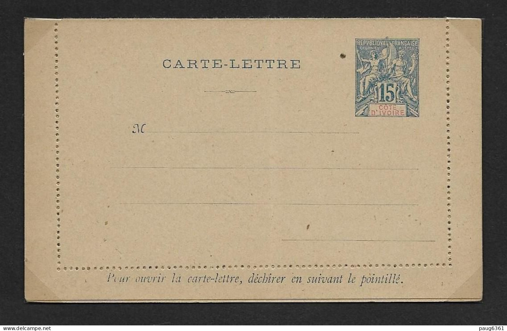 COTE D'IVOIRE 1892 Entier Carte Lettre Type Groupe 15ct Bleu  NEUF - Brieven En Documenten