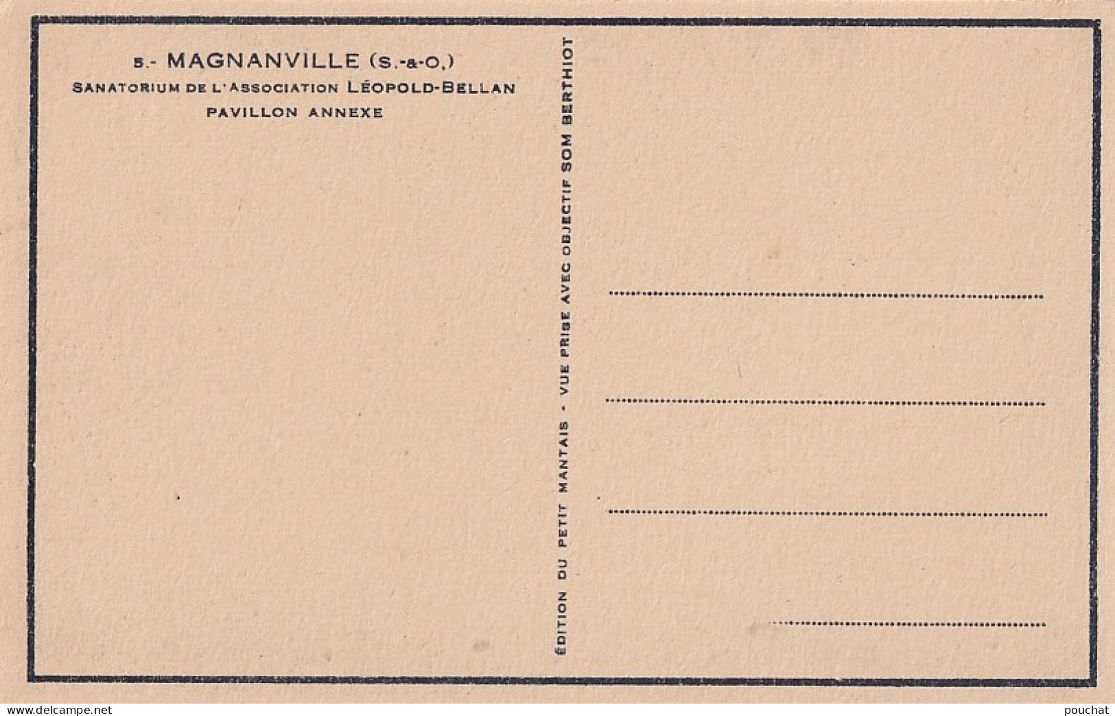 S5-78) MAGNANVILLE - SANATORIUM DE L'ASSOCIATION LEOPOLD BELLAN -   PAVILLON ANNEXE - ( 2 SCANS ) - Magnanville