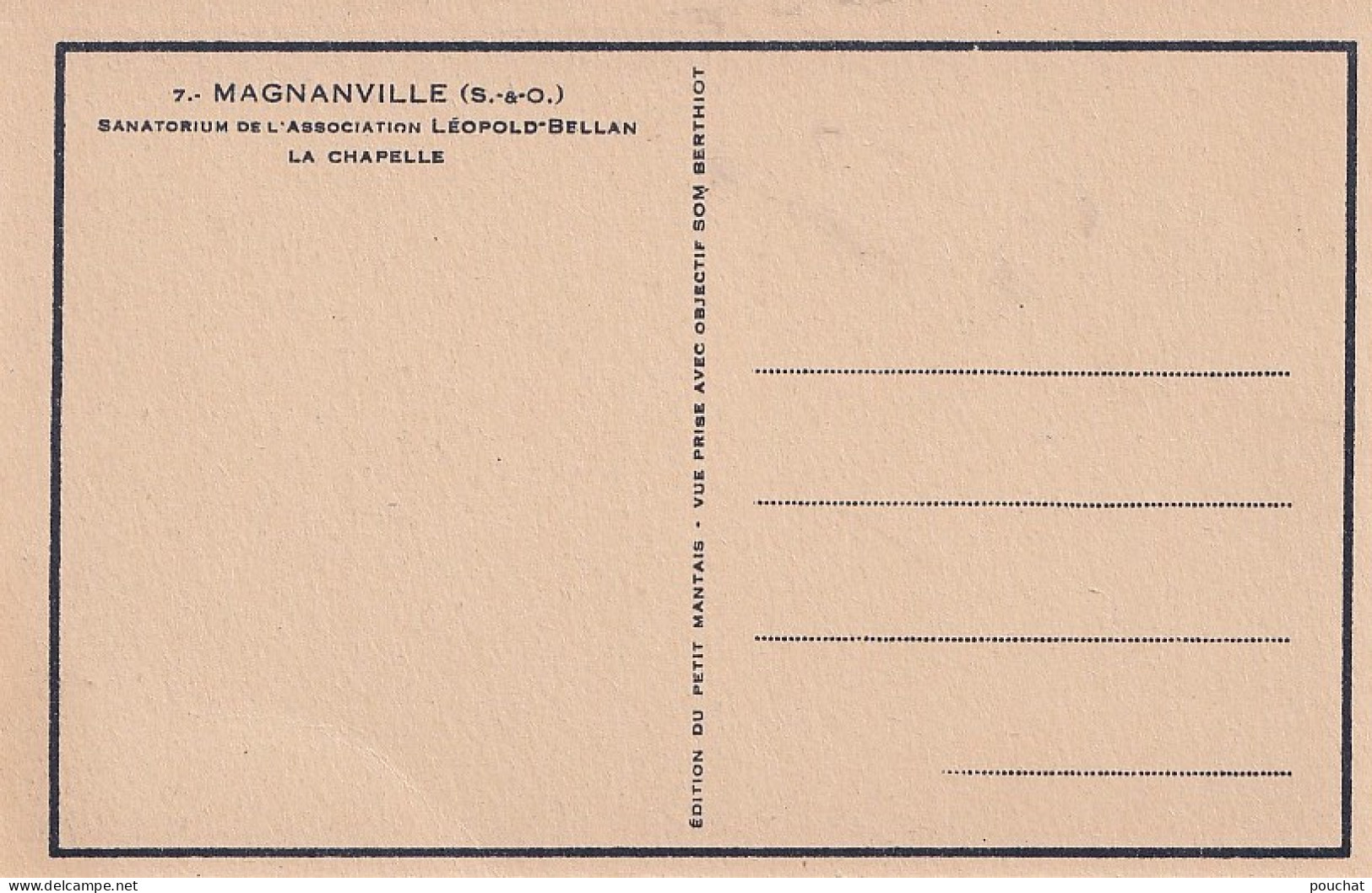 S5-78) MAGNANVILLE - SANATORIUM DE L'ASSOCIATION LEOPOLD BELLAN - LA CHAPELLE  - ( 2 SCANS ) - Magnanville
