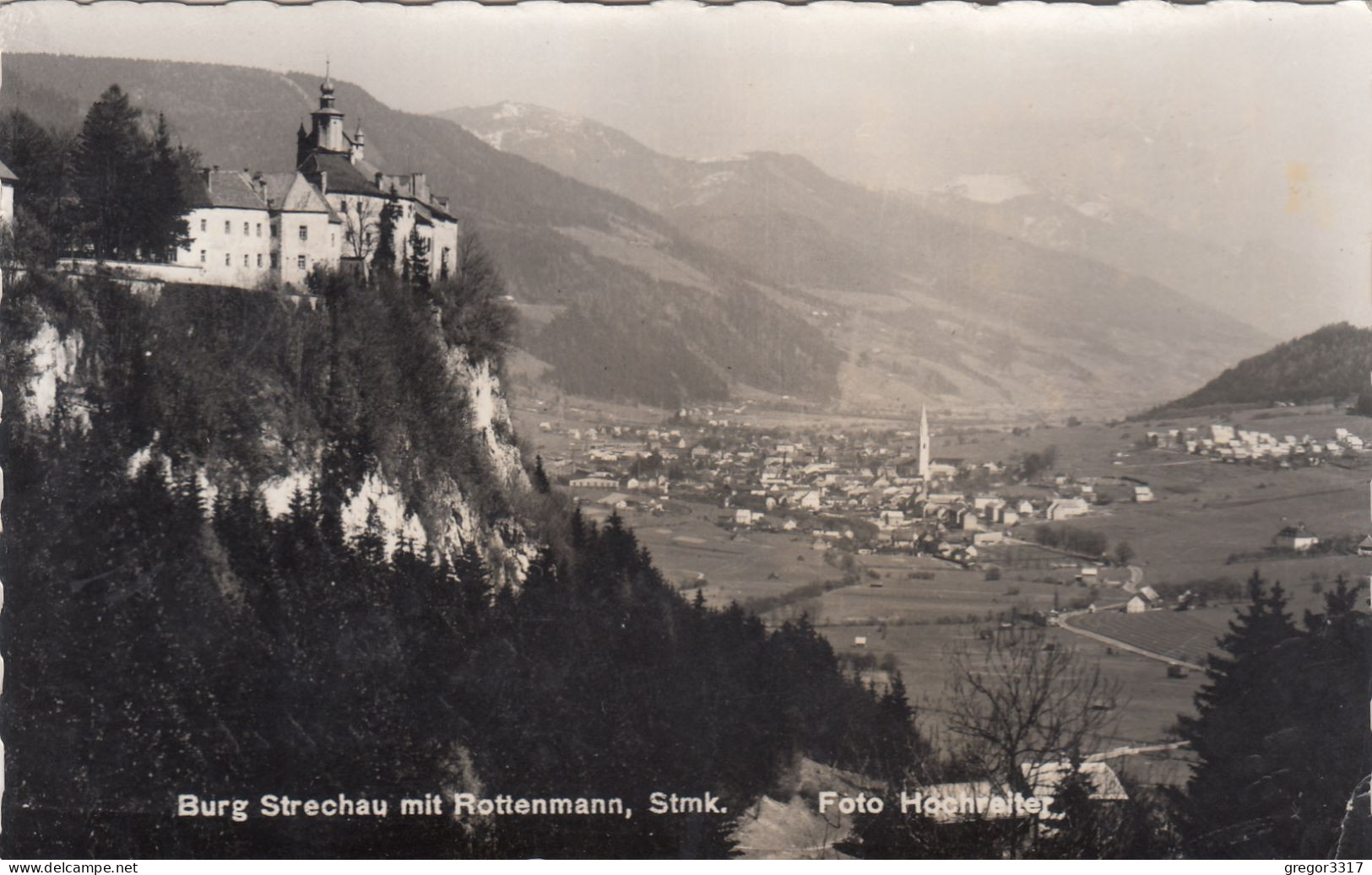 E1558) Burg STRECHAU Mit ROTTENMANN - Steiermark - Tolle S/W FOTO AK ALT ! - Rottenmann