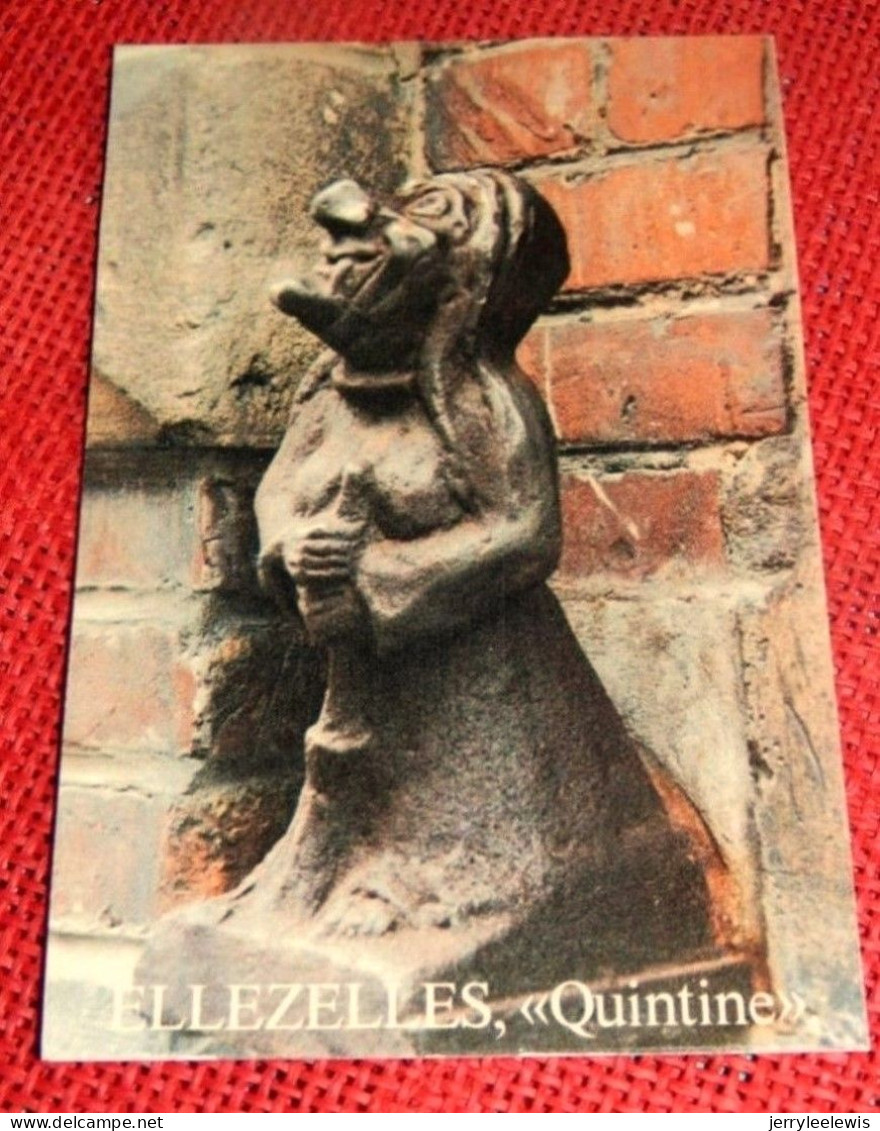 ELLEZELLES  -  " Quintine "  - Sculpture  En Fonte De Jacques Vandewattyne - Ellezelles