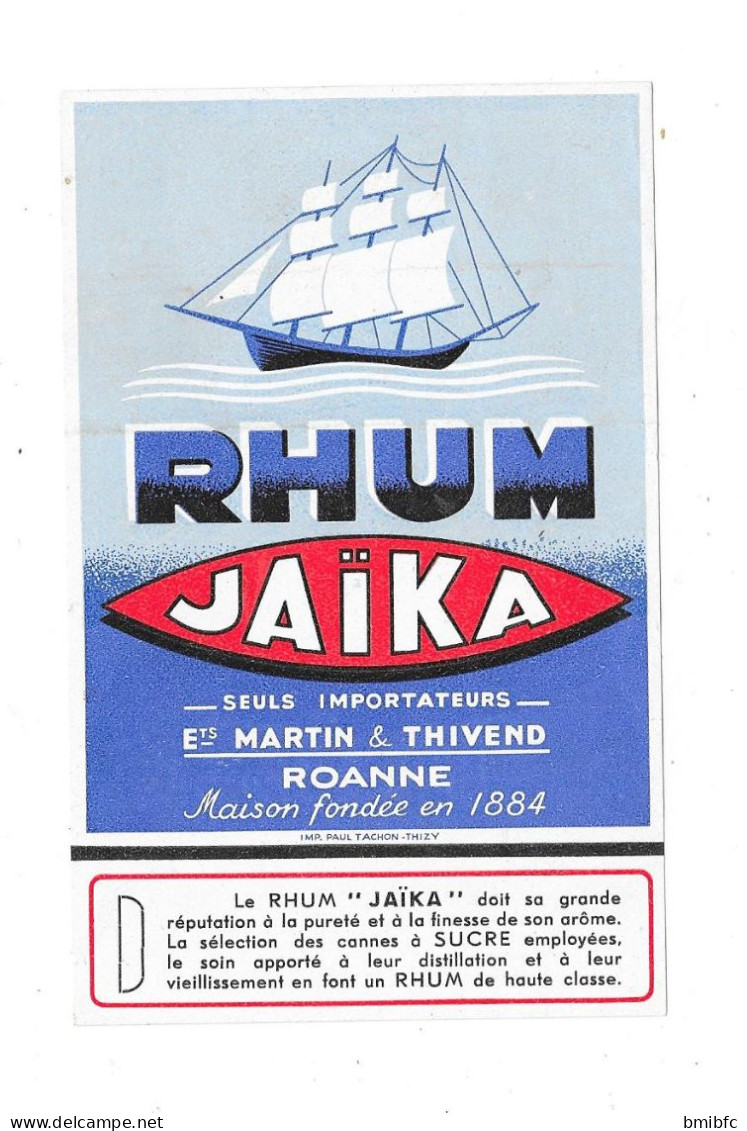 RHUM  JAÏKA Seuls Importateurs Ets MARTIN & THIVEND - ROANNE Maison Fondée En 1884 - Rum