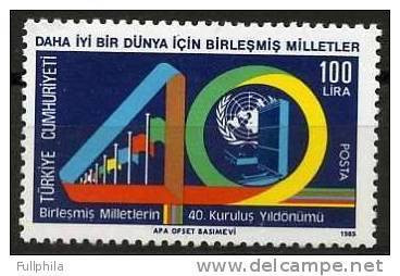 1985 TURKEY 40TH ANNIVERSARY OF THE UNITED NATIONS MNH ** - Nuevos