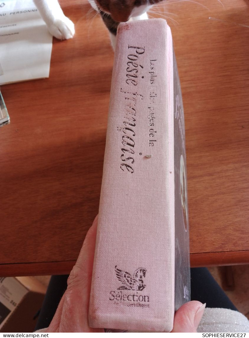 147 // LES PLUS BELLES PAGES DE LA POESIE FRANCAISE   847 PAGES - Auteurs Français