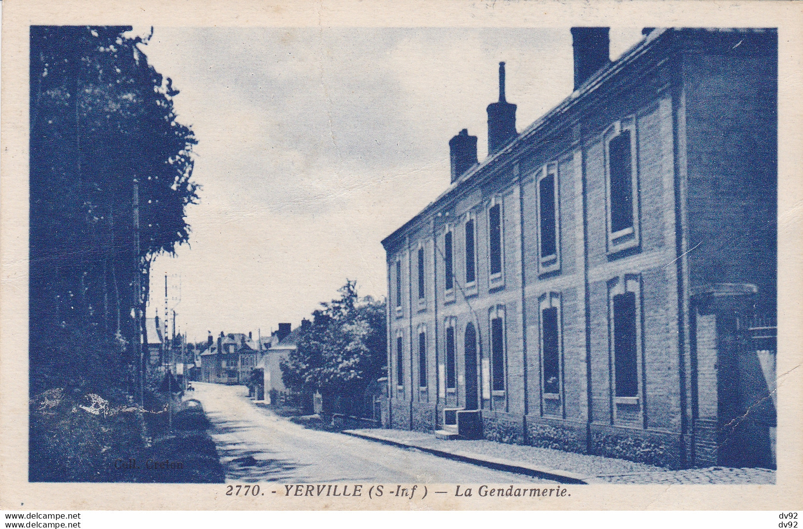 SEINE MARITIME YERVILLE LA GENDARMERIE - Yerville