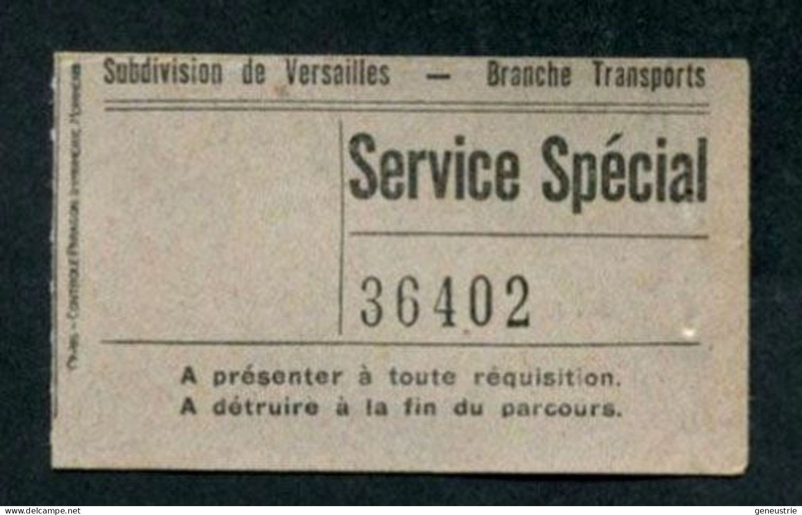 Ticket De Tramway De Versailles Années 50 "Service Spécial, Subdivision De Versailles / Branche Transports" - Europa