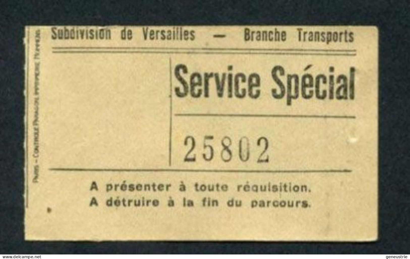 Ticket De Tramway De Versailles Années 50 "Service Spécial, Subdivision De Versailles / Branche Transports" - Europa