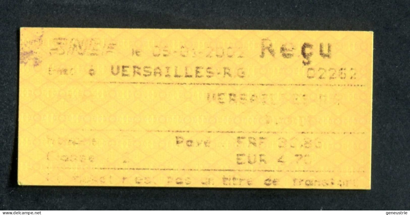 Ticket De Train - SNCF 2001 "Reçu De Paiement - Gare De Versailles Rive-Gauche" Ile-de-France - Europe