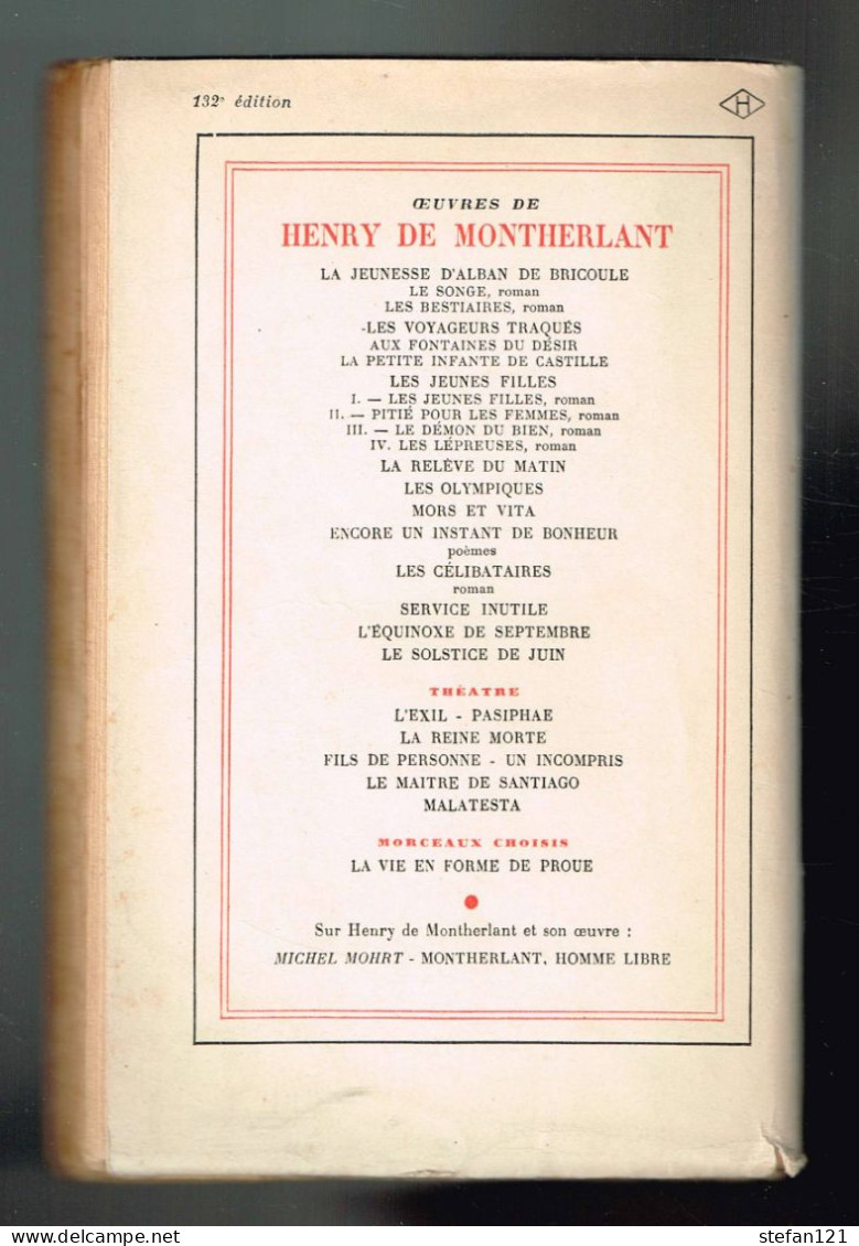 La Reine Morte - Henry De Montherlant - 1947 - 192 Pages 19 X 12 Cm - Französische Autoren