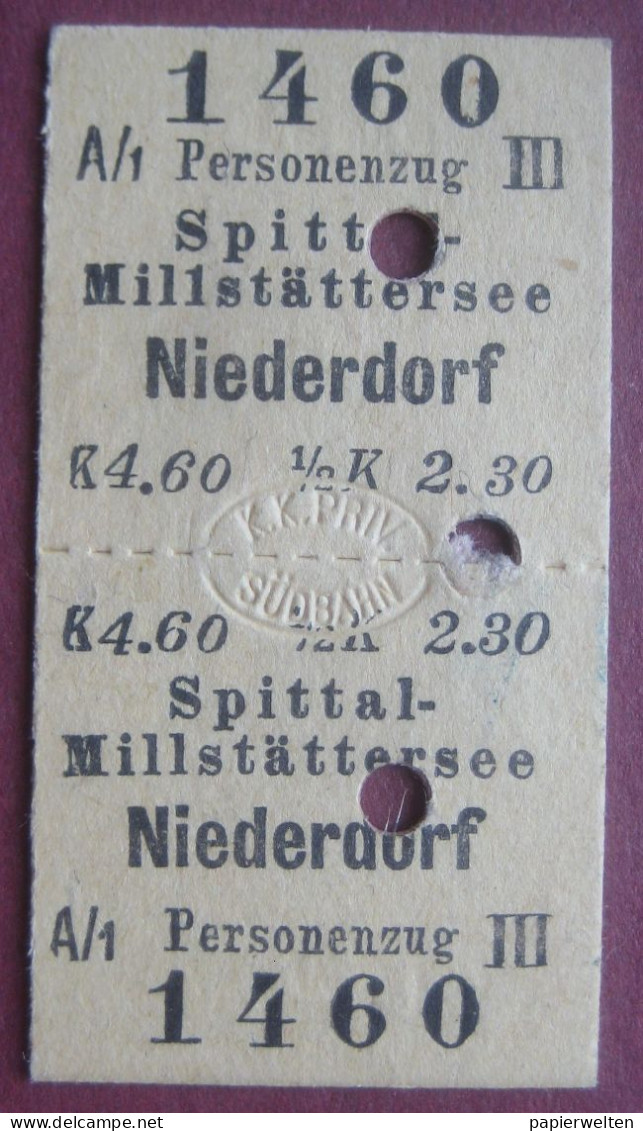 Fahrschein Für Die Fahrt Von Spittal-Millstättersee Nach Niederdorf 1909 Im  Personenzug III Klasse (K.k. Priv. Südbahn) - Welt