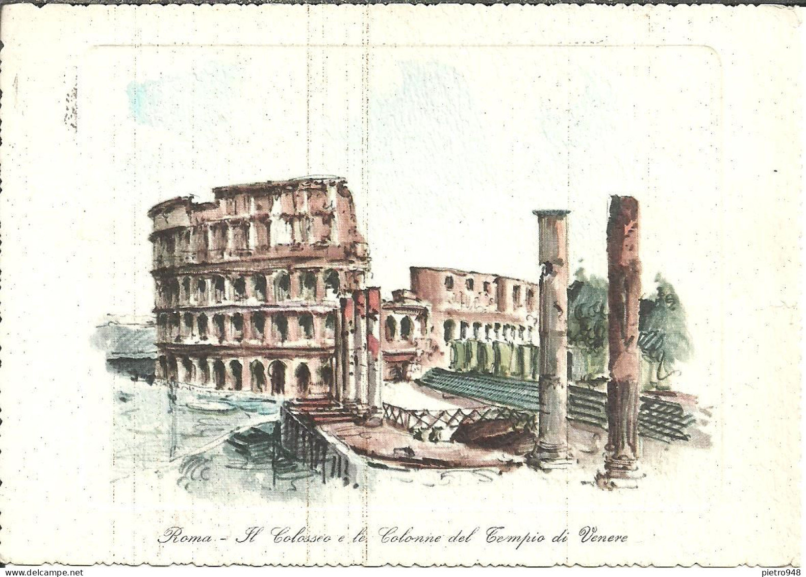 Roma (Lazio) Colosseo E Colonne Tempio Di Venere, Illustrazione, Colisée Et Colonnes Du Temple De Venus, Illustration - Colisée