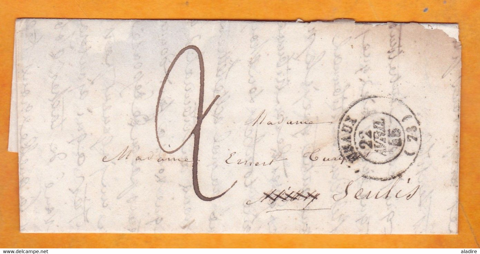 1845 - Lettre Pliée Avec Correspondance De MEAUX Vers SENLIS - Cad Arrivée - Taxe 2 - 1801-1848: Precursors XIX