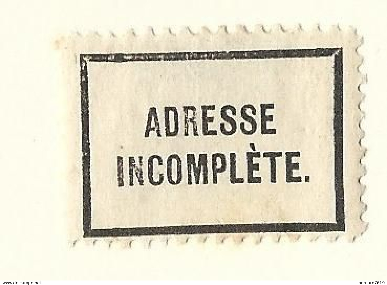 Etiquette Postale  Ancienne  France - Adresse Incomplete - Sonstige & Ohne Zuordnung