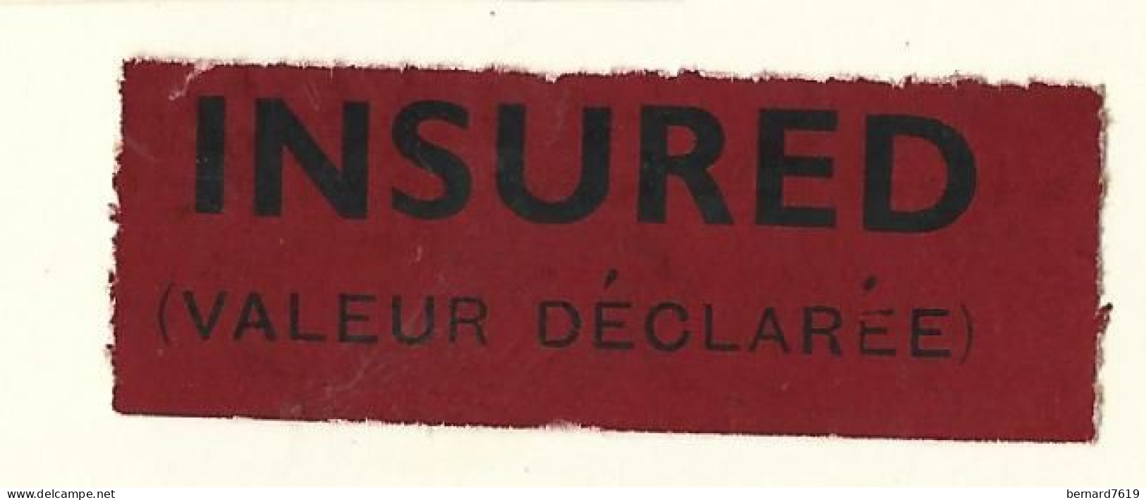 Etiquette Postale  Ancienne   France -  Insured  Valeur Declaree - Sonstige & Ohne Zuordnung