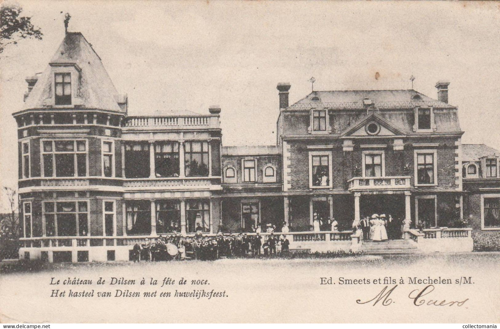 1 Oude Postkaart  Het Kasteel Van Dilsen Met Een Huwelijksfeest Uitg. Smeets  1905 - Dilsen-Stokkem