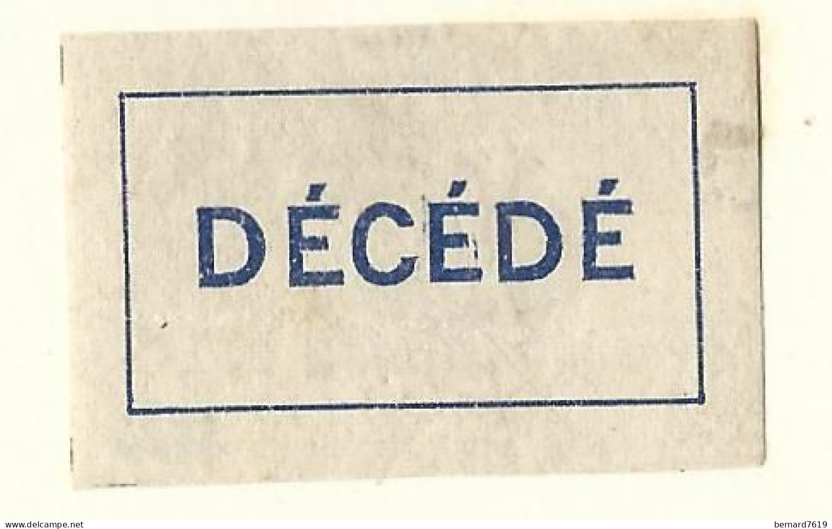 Etiquette Postale  Ancienne   France -  Decede - Other & Unclassified