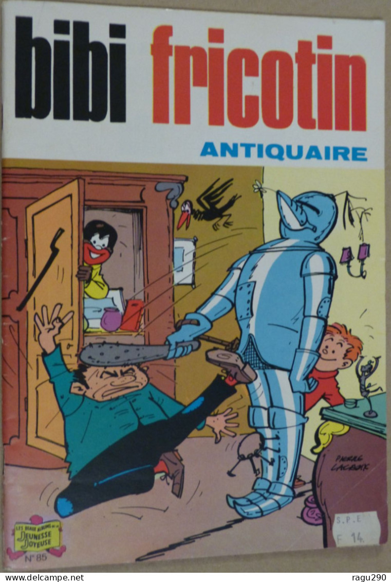 BIBI FRICOTIN  N°  85 ANTIQUAIRE - Bibi Fricotin