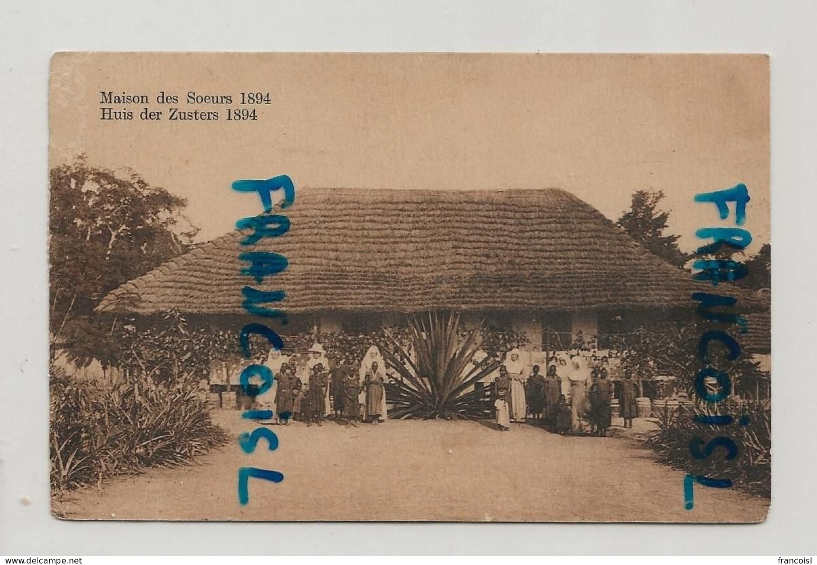 Congo Belge. Maison Des Soeurs De Notre-Dame. 1894. 1925 - Congo Belge
