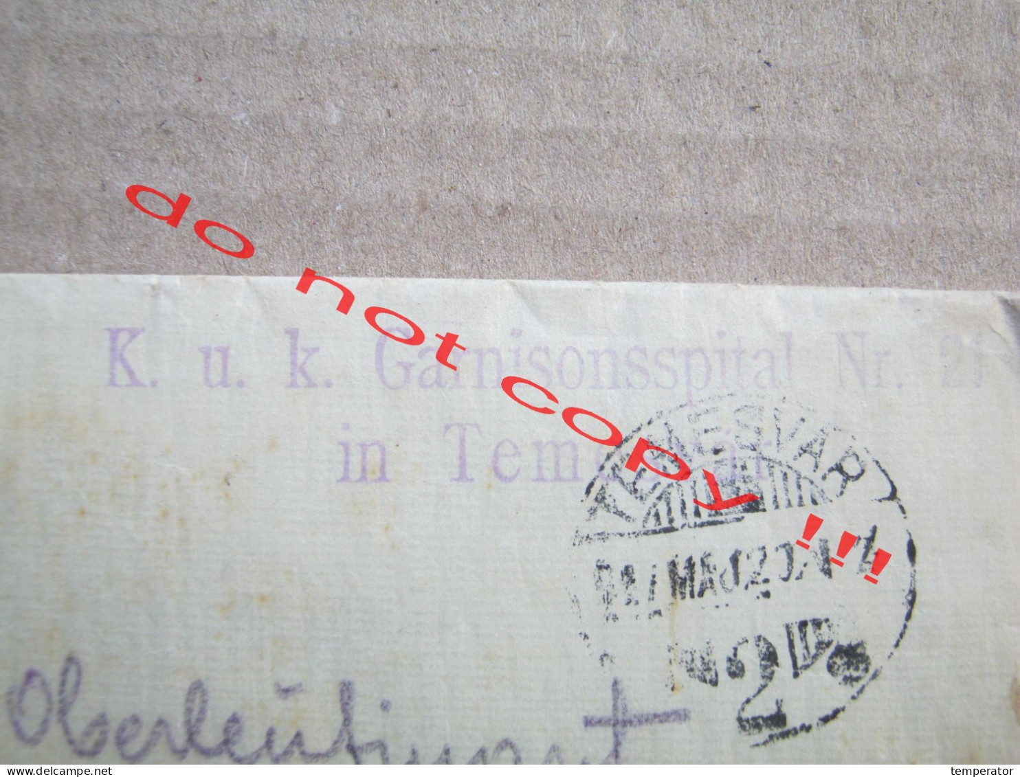 WW1 / Envelope With Content - K. U. K. Garnisonsspital Nr. 21 In Temesvar / To Cilli Steiermark, Slovenia - Brieven En Documenten