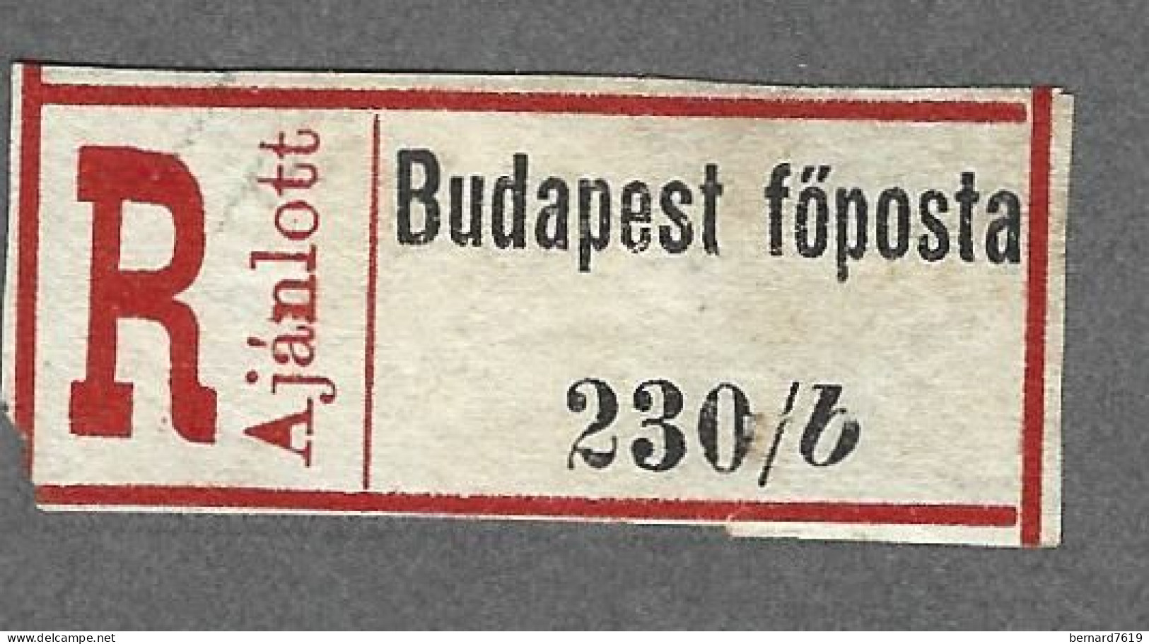 Recepisse  Ancien   De Lettre Recommandee   - Hongrie - Budapest  Foposta - Otros & Sin Clasificación