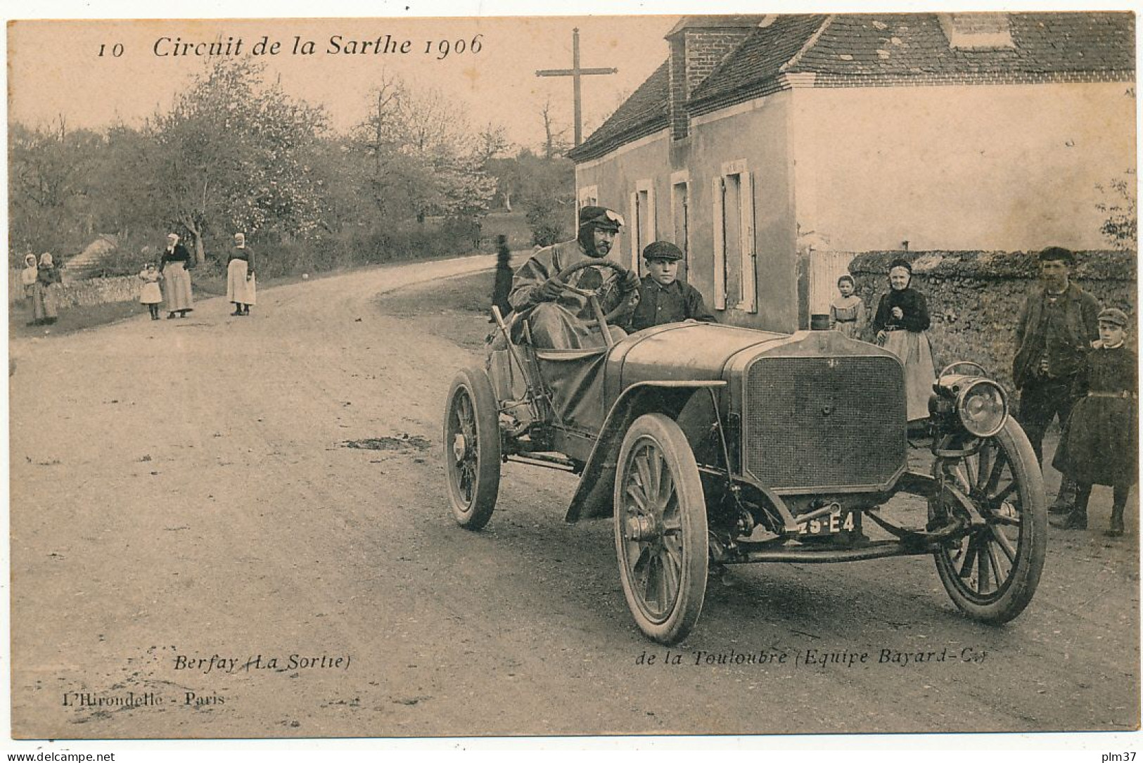 Circuit De La Sarthe 1906 - BERFAY, De La Touloubre, Equipe Bayard - Le Mans