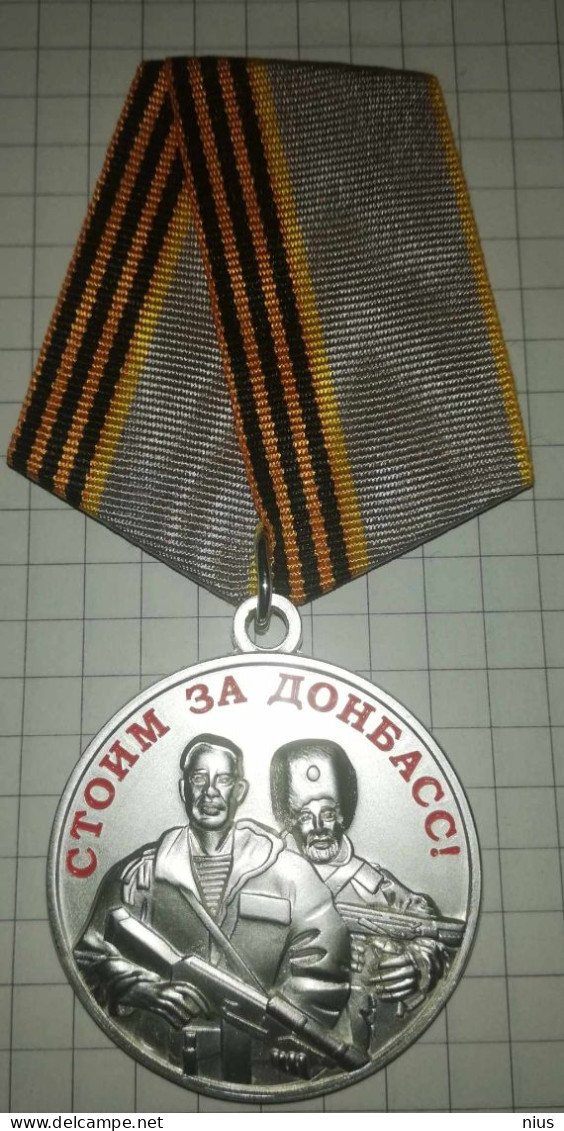 Russia, Medal "Stands For Donbass!", When We Are United We Are Invincible, Occupation Of Ukraine - Russie