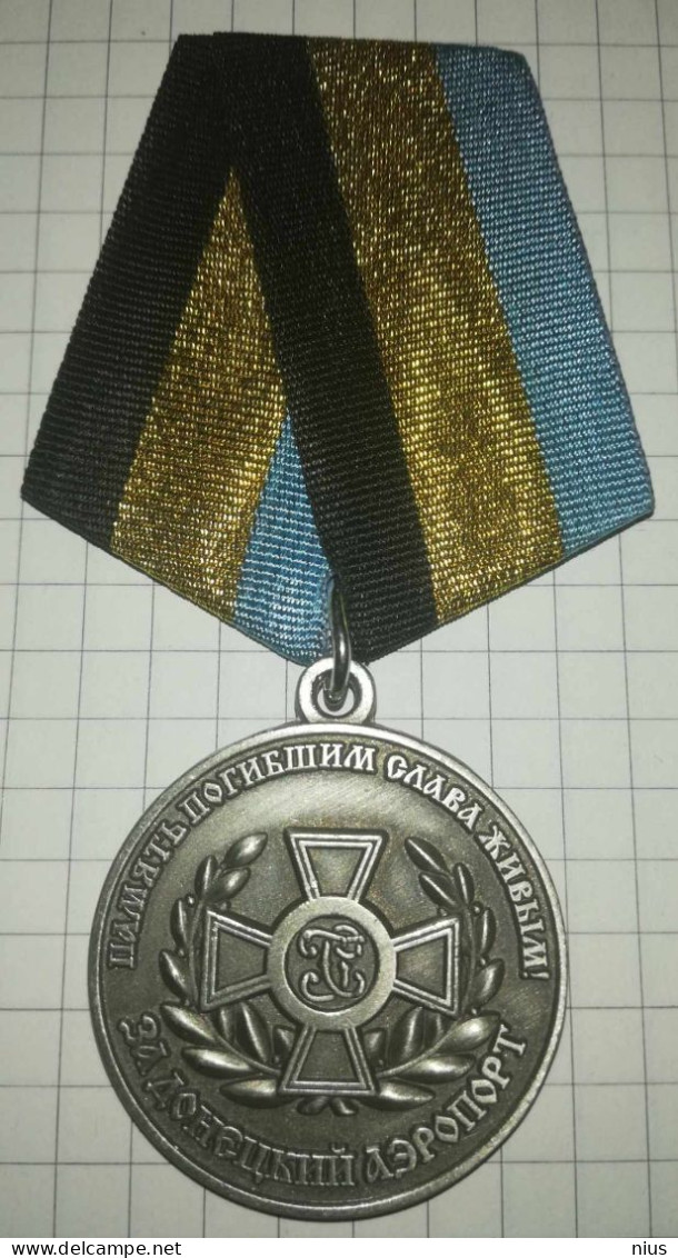 Russia, Medal "For Donetsk Airport", Memory To The Dead Glory To The Living, Occupation Of Ukraine - Rusland