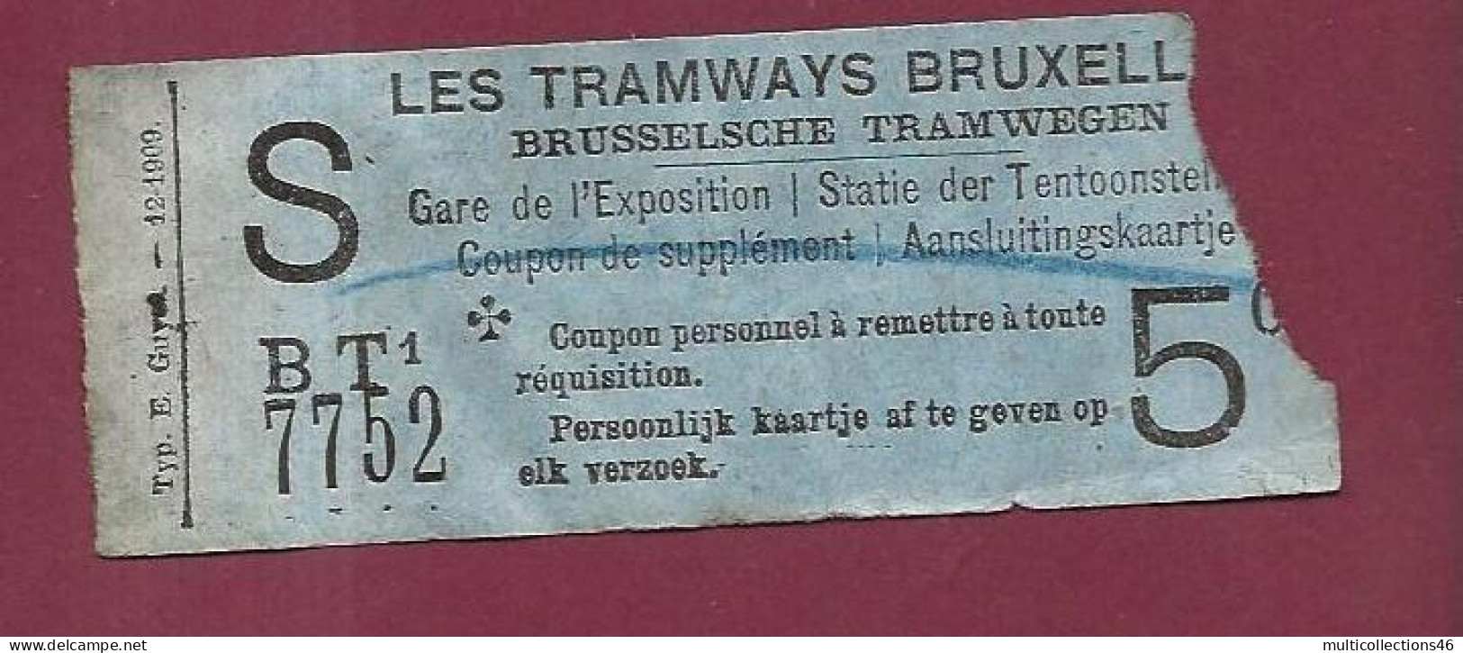 010124A - TICKET CHEMIN DE FER TRAM METRO - BELGIQUE TRAMWAYS BRUXELLES Gare De L'exposition S BT1 7752 5 C. - Europe