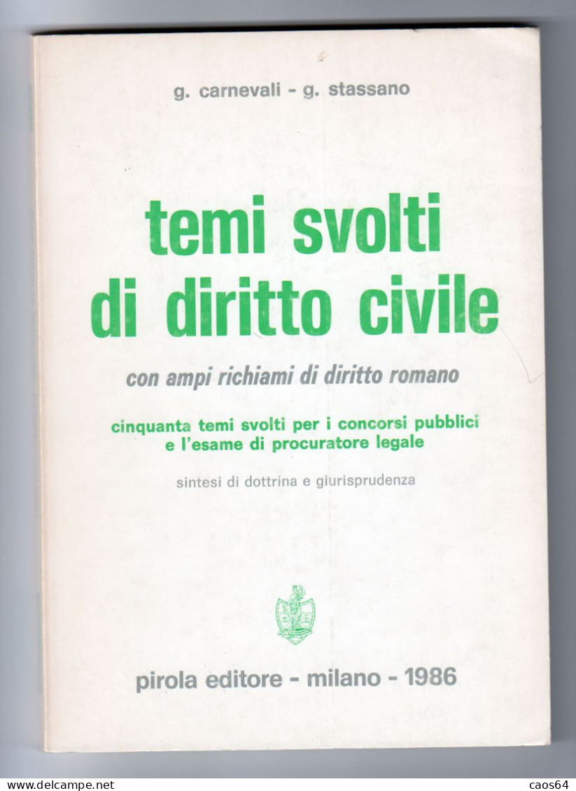 Temi Svolti Di Diritto Civile Cavernali - Stassano Pirola  1986 - Derecho Y Economía