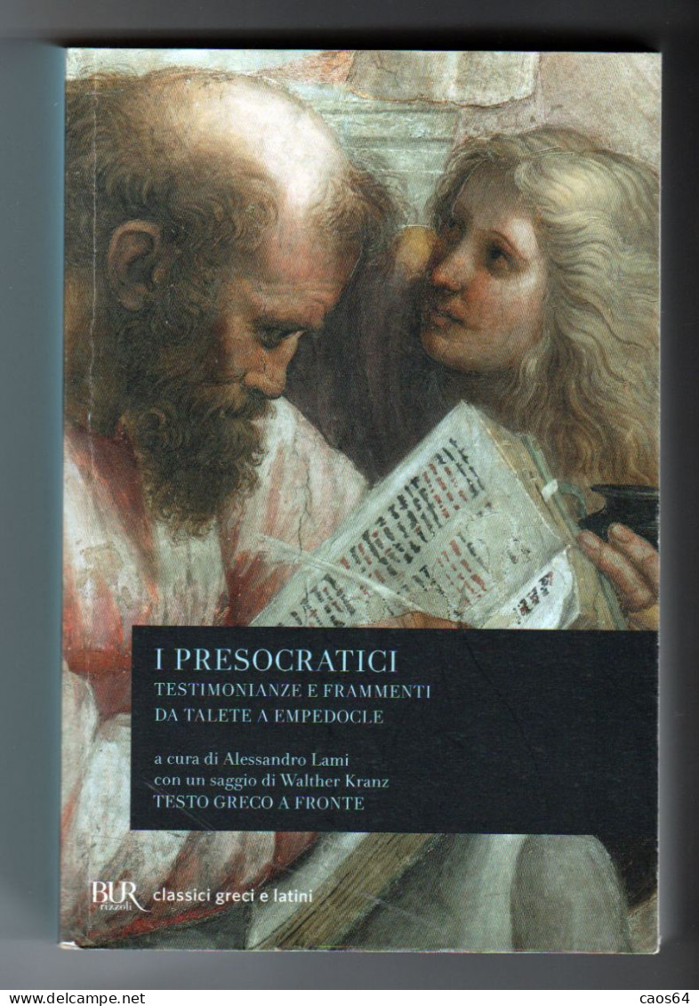 I Presocratici BUR 2014 - Geschiedenis, Biografie, Filosofie