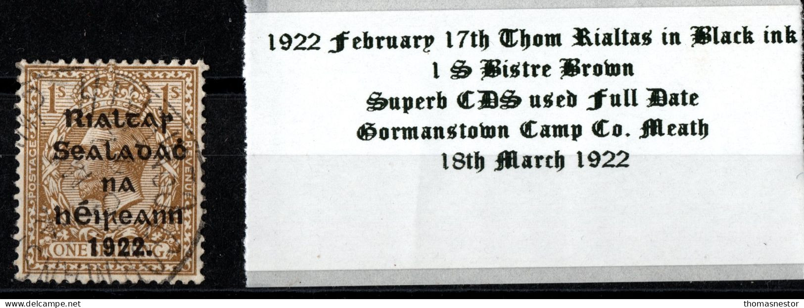 1922 Thom Rialtas In Black Ink 1 / S Bistre Brown CDS Used Full Date Gormanstown RAF Camp 18th March 1922 - Usati