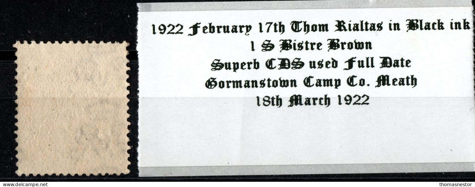 1922 Thom Rialtas In Black Ink 1 / S Bistre Brown CDS Used Full Date Gormanstown RAF Camp 18th March 1922 - Usati