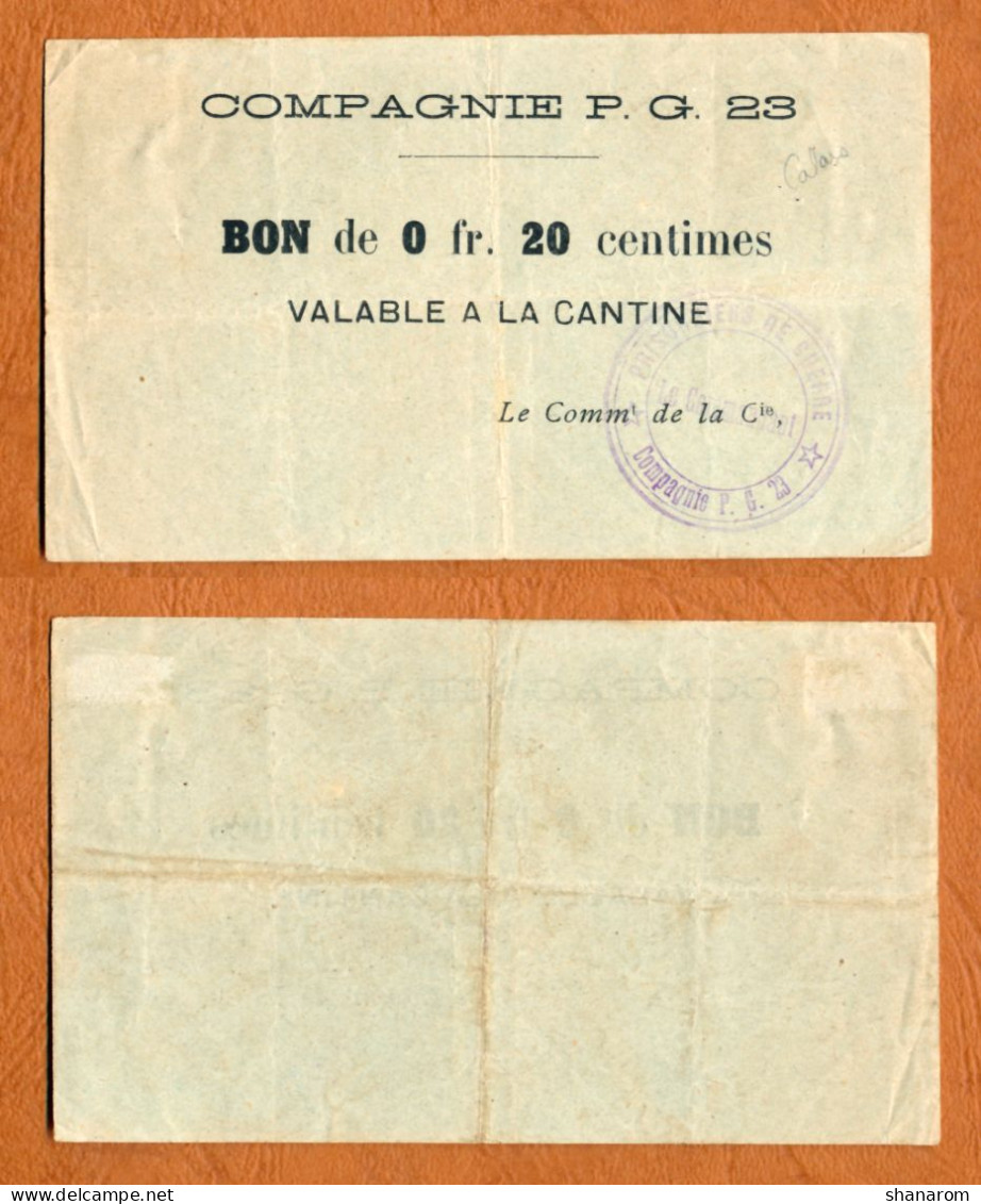 1918-1918 // P.O.W. // CALAIS // 23 ème Compagnie De Prisonniers De Guerre // 20 Centimes - Bons & Nécessité