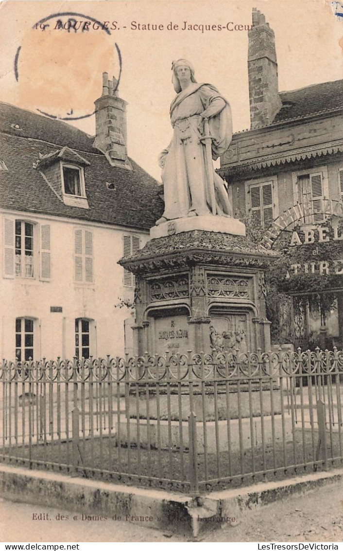 FRANCE - Bourges - Statue De Jacques-Cœur - Carte Postale Ancienne - Bourges