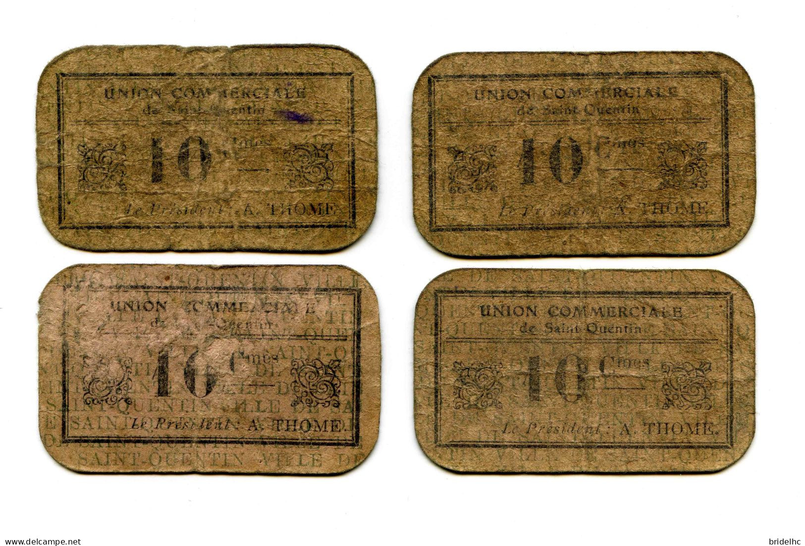 10 Centimes Union Commerciale Saint Quentin Lot De 4 - Bons & Nécessité