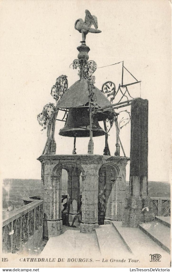 FRANCE - Bourges - Cathédrale - La Grande Tour -  Carte Postale Ancienne - Bourges