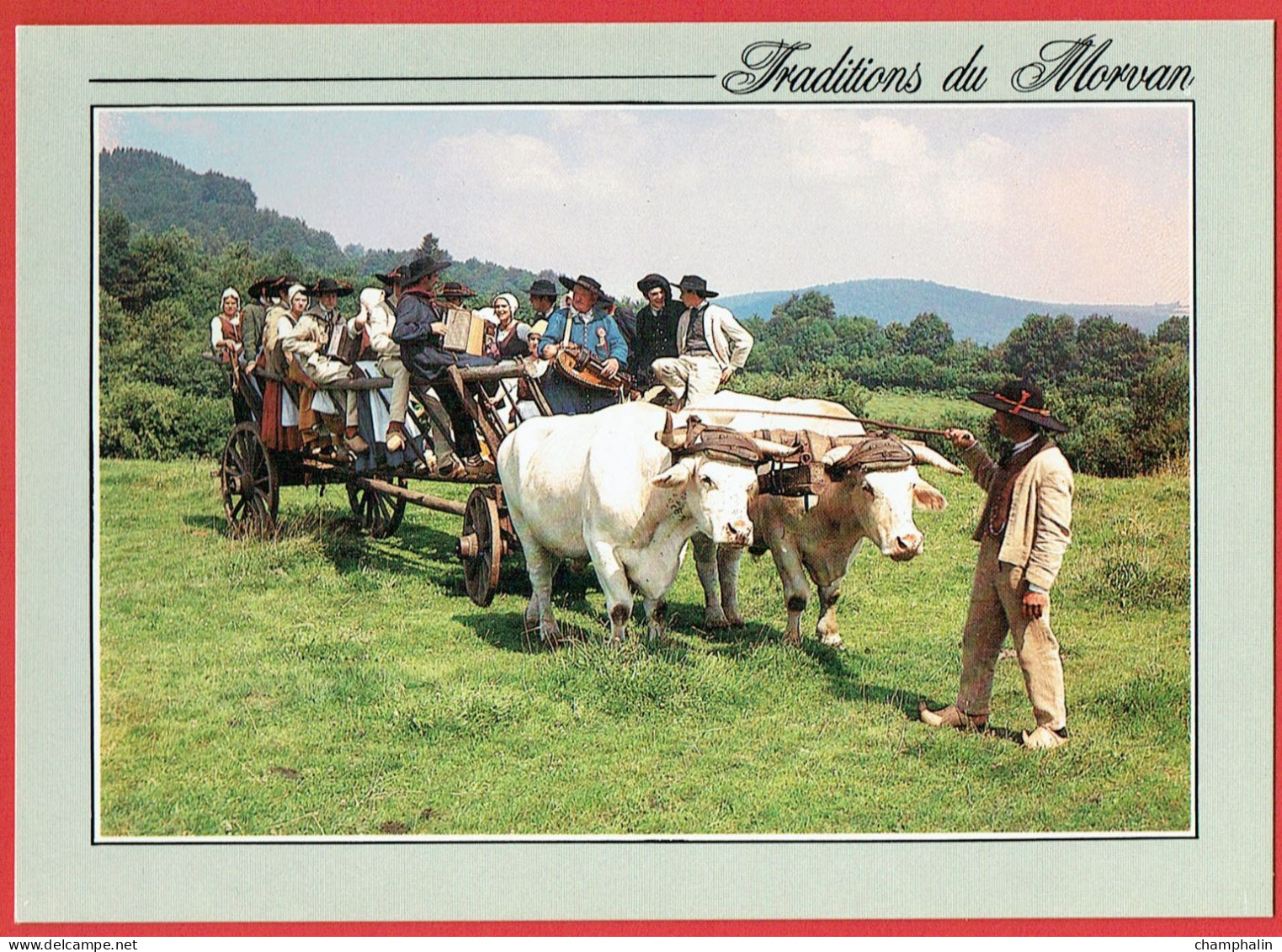 Traditions Du Morvan - Attelage De Boeufs - Folklore Costumes Traditionnels Galvacher Vielle Accordéon Musiciens Chariot - Bourgogne