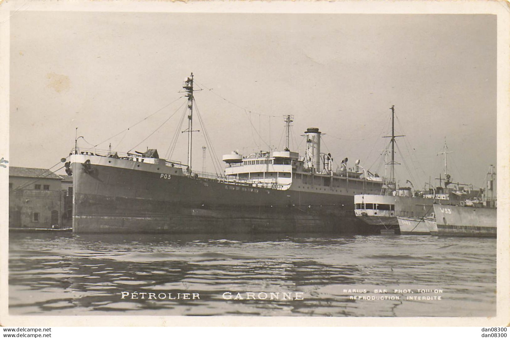 PETROLIER GARONNE DANS LE PORT DE TOULON - Commerce