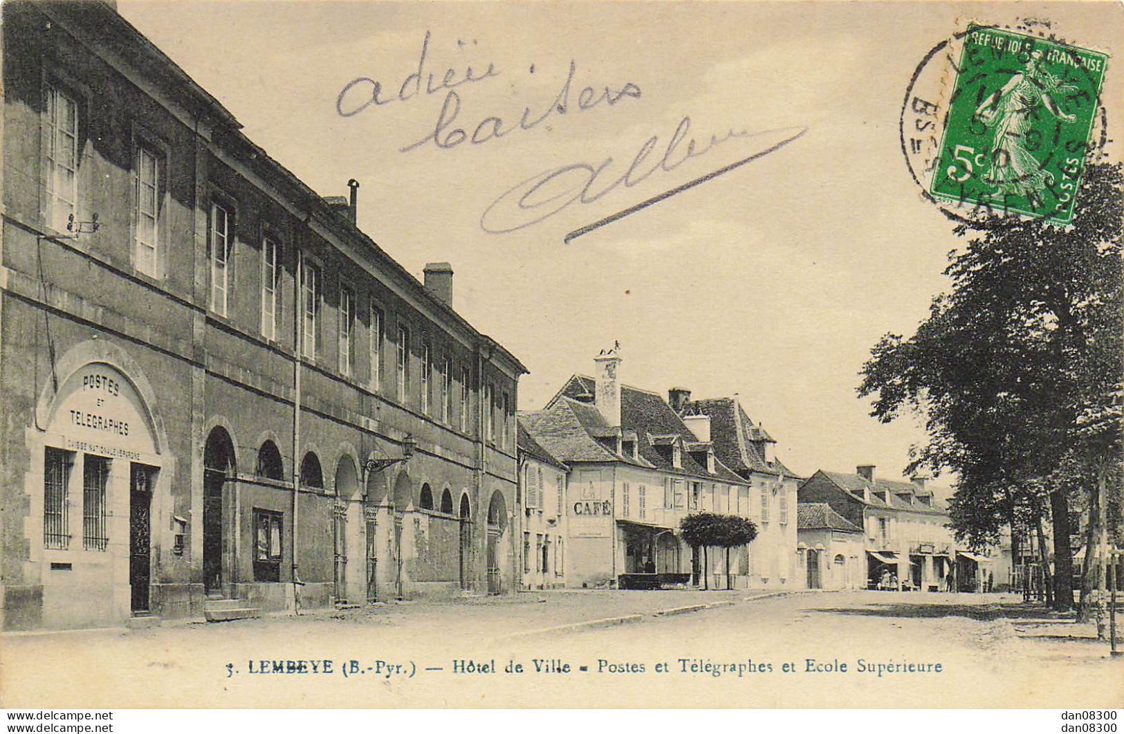 64 LEMBEYE HOTEL DE VILLE PÖSTES ET TELEGRAPHES ET ECOLE SUPERIEURE - Lembeye